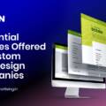 6 Important Services by Custom Web Design Company